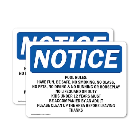 Signmission Pool Rules Have Fun Be Safe No Smoking OSHA Notice Sign, Vinyl Decal, 5in W x 3.5in L, 2PK OS-2PACK-NS-D-35-L-17696